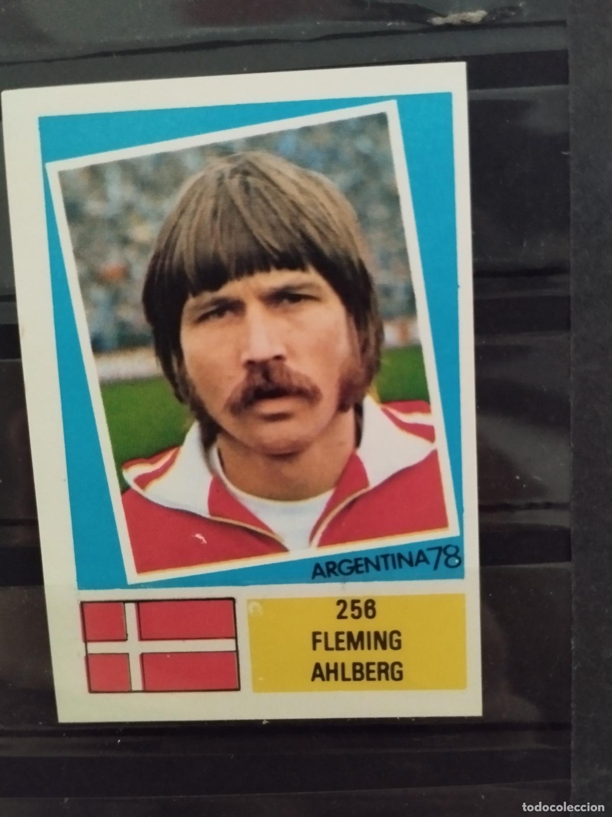 Cromos de f&uacute;tbol: MUNDIAL DE FUTBOL ARGENTINA 1978. ED. FHER. N 256. FLEMING AHLBERG. DINAMARCA.