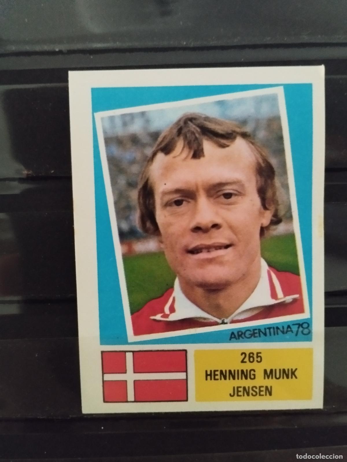 Cromos de f&uacute;tbol: MUNDIAL DE FUTBOL ARGENTINA 1978. ED. FHER. N 265. HENNING MUNK JENSEN. DINAMARCA.