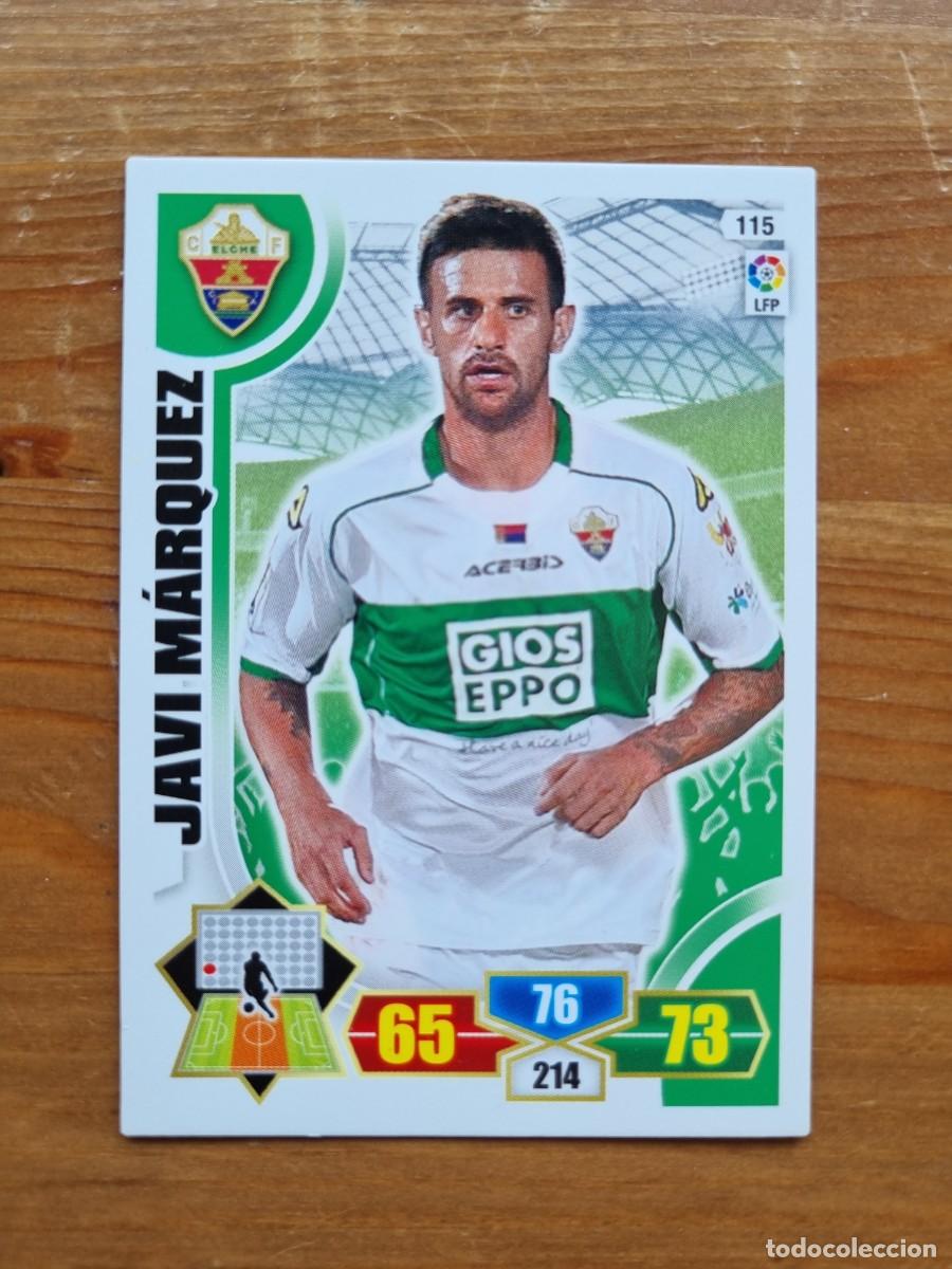 Cromos de f&uacute;tbol: 115 JAVI M&Aacute;RQUEZ (Elche CF). Liga 2013 2014 13 14 Adrenalyn XL