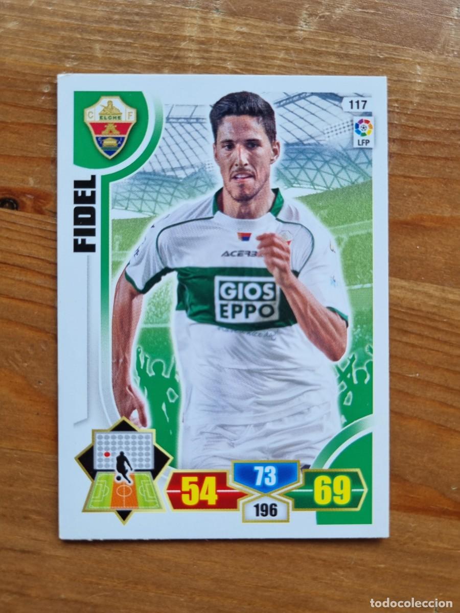 Cromos de f&uacute;tbol: 117 FIDEL (Elche CF). Liga 2013 2014 13 14 Adrenalyn XL