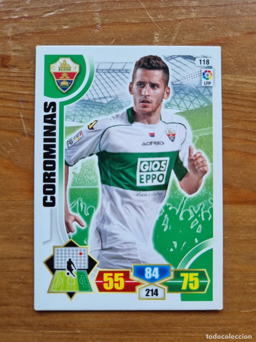 Cromos de f&uacute;tbol: 118 COROMINAS (Elche CF). Liga 2013 2014 13 14 Adrenalyn XL