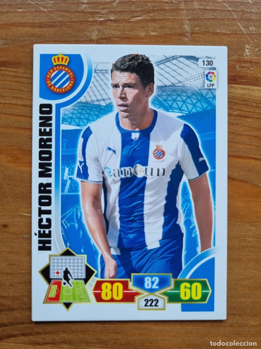 Cromos de f&uacute;tbol: 130 H&Eacute;CTOR MORENO (RCD Espanyol). Liga 2013 2014 13 14 Adrenalyn XL