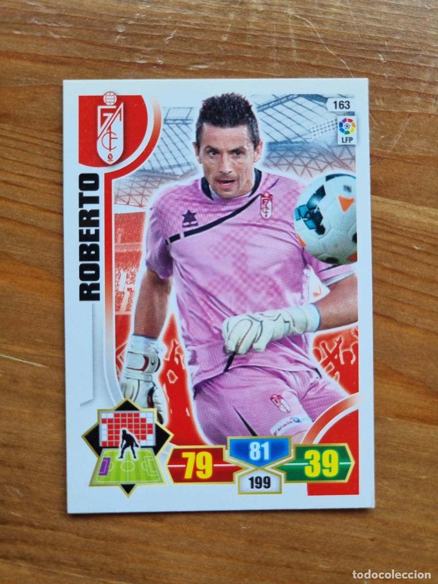 Football Stickers: 163 ROBERTO (Granada CF). Liga 2013 2014 13 14 Adrenalyn XL
