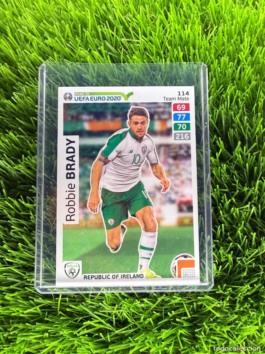 Cromos de f&uacute;tbol: N&ordm; 114 Robbie Brady Rep&uacute;blica de Irlanda Adrenalyn XL Road to Euro 2020