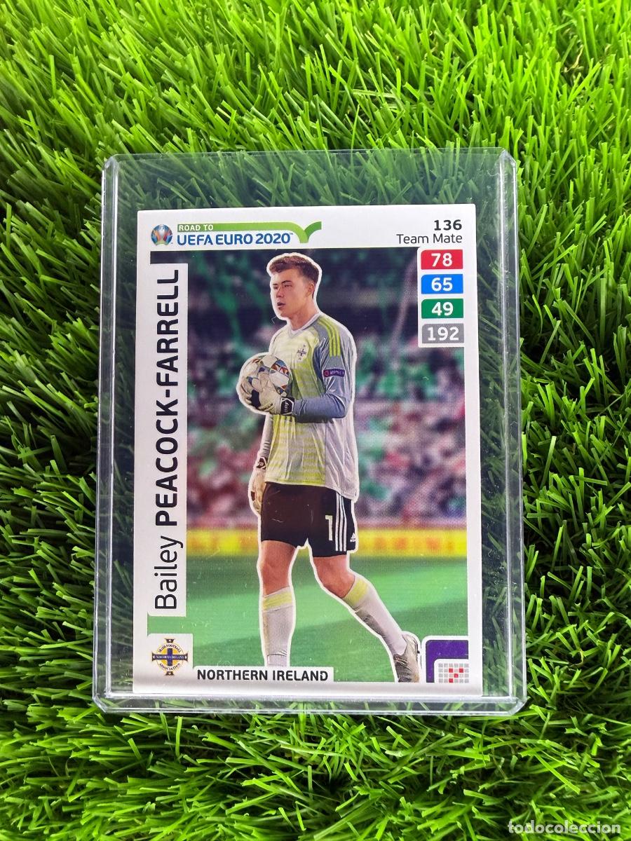 Cromos de f&uacute;tbol: N&ordm; 136 Bailey Peacock-Farrell Irlanda del Norte Adrenalyn XL Road to Euro 2020