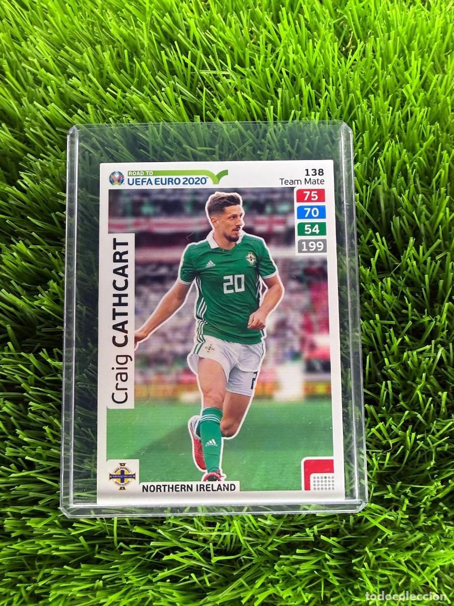 Cromos de f&uacute;tbol: N&ordm; 138 Craig Cathcart Irlanda del Norte Adrenalyn XL Road to Euro 2020