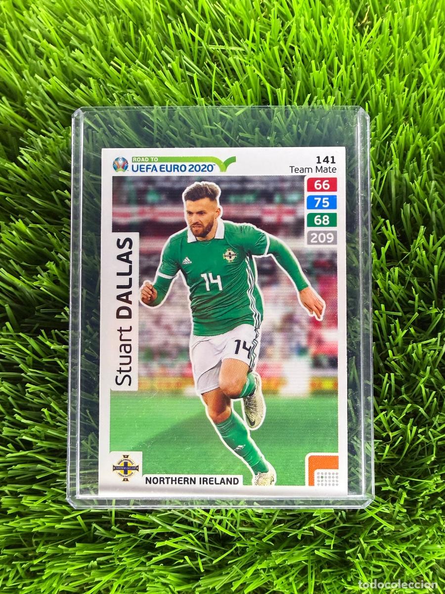 Cromos de f&uacute;tbol: N&ordm; 141 Stuart Dallas Irlanda del Norte Adrenalyn XL Road to Euro 2020