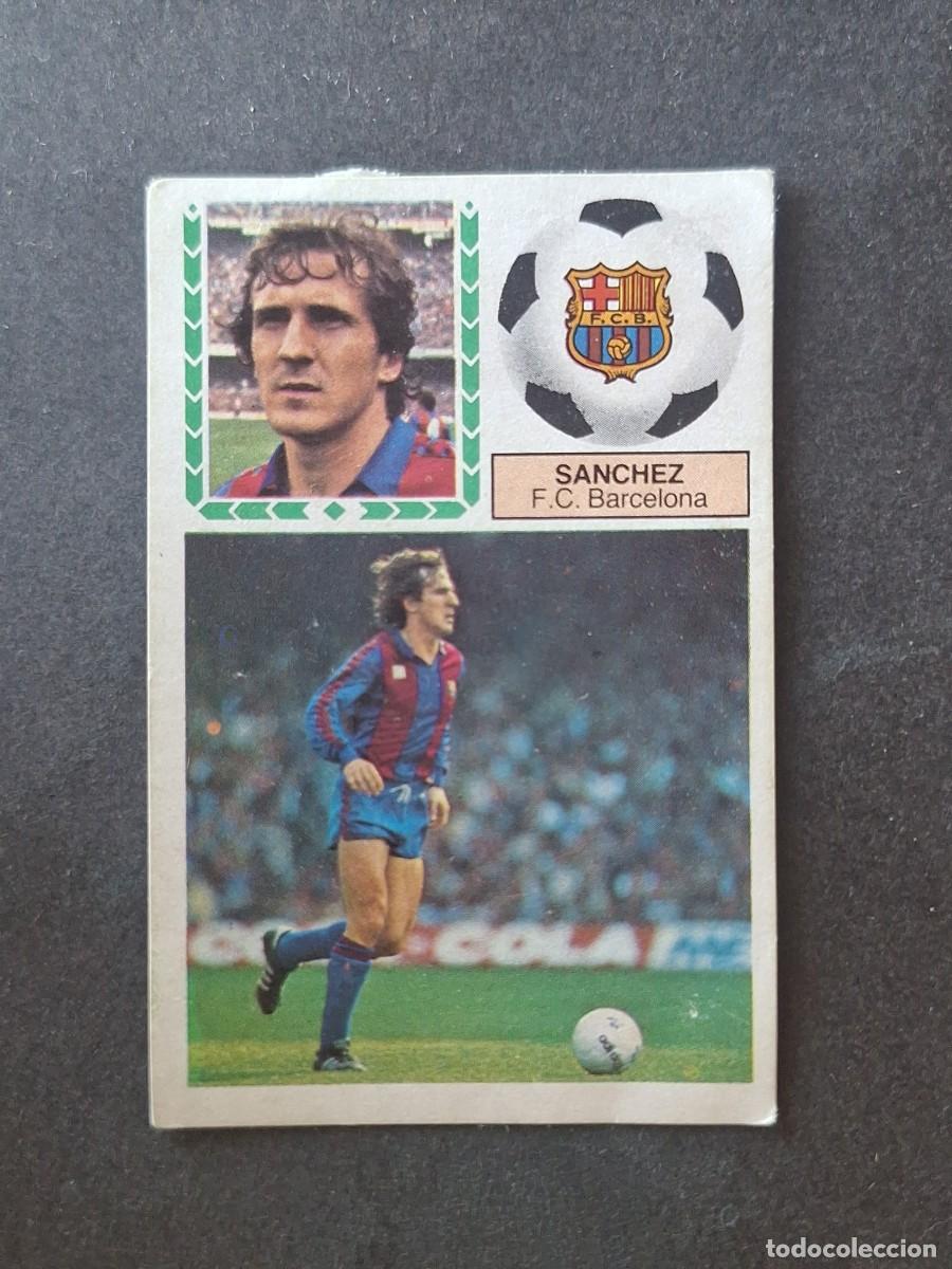 Cromos de f&uacute;tbol: L5 SANCHEZ F. C. BARCELONA LIGA ESTE 1983 1984 83 84 DESPEGADO RECUPERADO