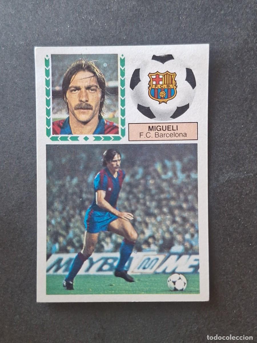 Cromos de f&uacute;tbol: L5 MIGUELI F. C. BARCELONA LIGA ESTE 1983 1984 83 84 DESPEGADO RECUPERADO
