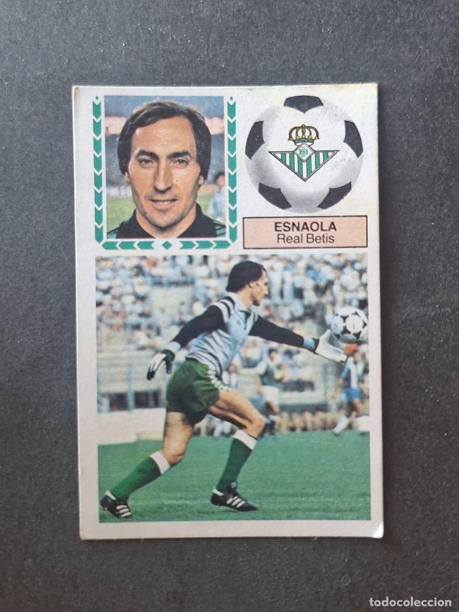Cromos de f&uacute;tbol: L5 ESNAOLA REAL BETIS BALOMPIE LIGA ESTE 1983 1984 83 84 DESPEGADO RECUPERADO