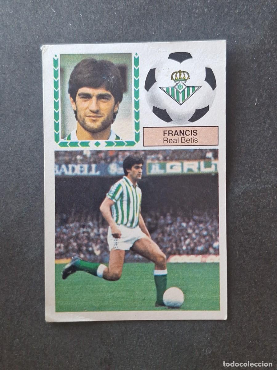 Cromos de f&uacute;tbol: L5 FRANCIS REAL BETIS BALOMPIE LIGA ESTE 1983 1984 83 84 DESPEGADO RECUPERADO