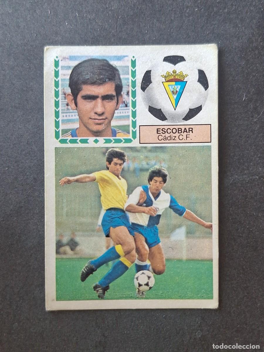 Cromos de f&uacute;tbol: L5 ESCOBAR CADIZ C. F. LIGA ESTE 1983 1984 83 84 DESPEGADO RECUPERADO