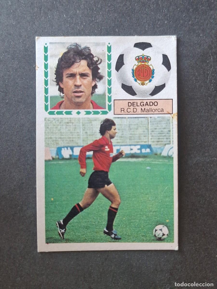 Cromos de f&uacute;tbol: L5 DELGADO R. C. D. MALLORCA LIGA ESTE 1983 1984 83 84 DESPEGADO RECUPERADO