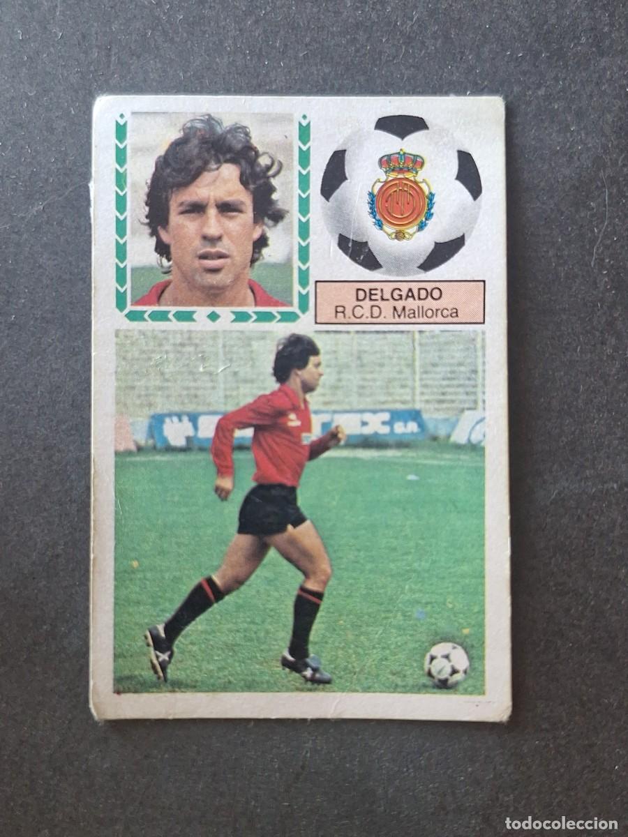 Cromos de f&uacute;tbol: L5 DELGADO R. C. D. MALLORCA LIGA ESTE 1983 1984 83 84 DESPEGADO RECUPERADO