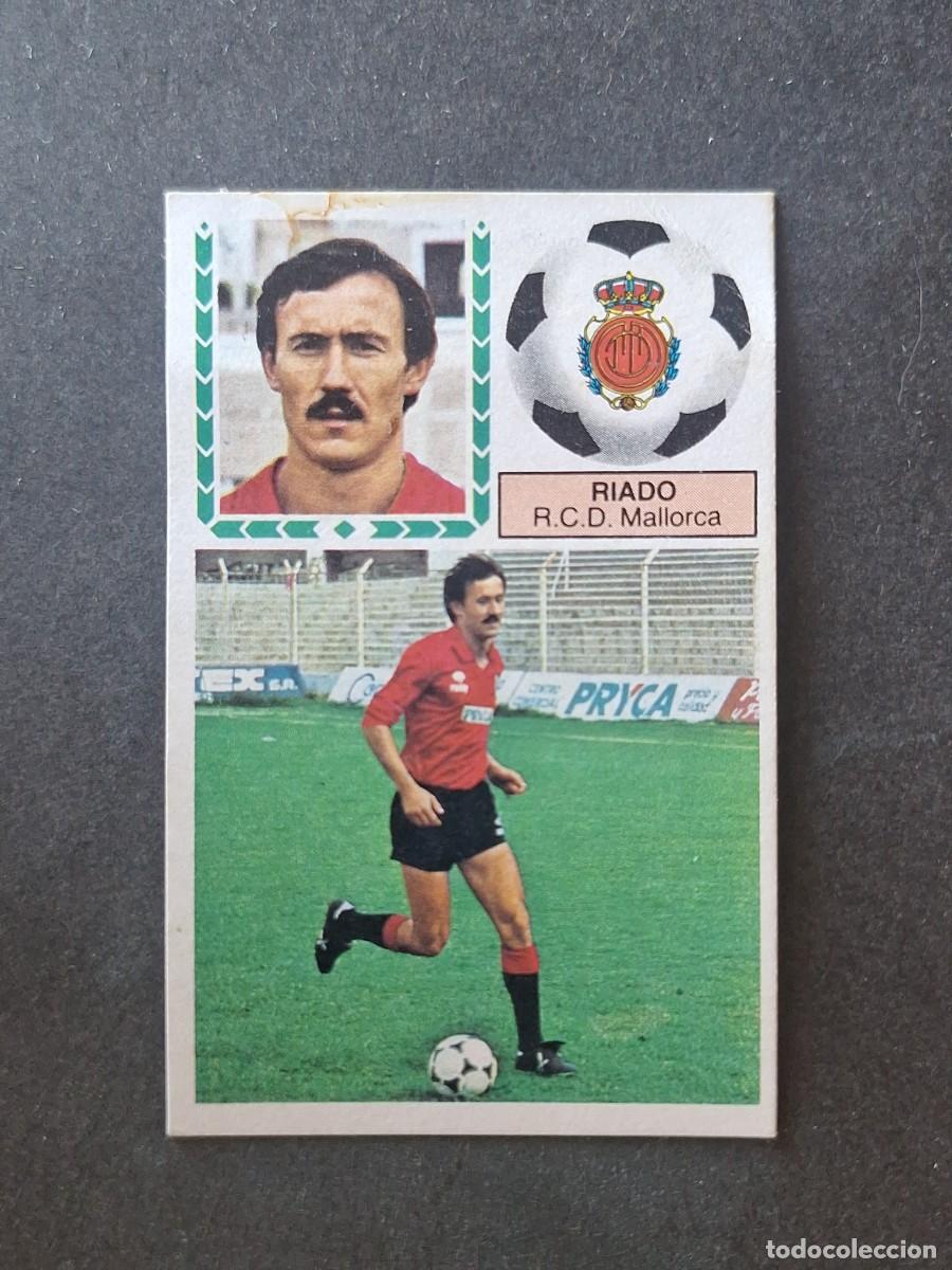 Cromos de f&uacute;tbol: L5 RIADO R. C. D. MALLORCA LIGA ESTE 1983 1984 83 84 DESPEGADO RECUPERADO