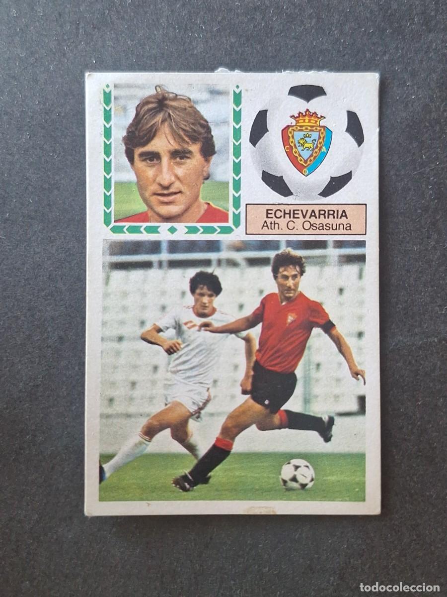 Cromos de f&uacute;tbol: L5 ECHEVARRIA C. A. OSASUNA LIGA ESTE 1983 1984 83 84 DESPEGADO RECUPERADO