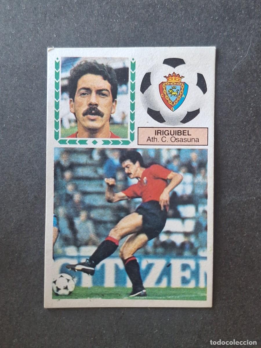 Cromos de f&uacute;tbol: L5 IRIGUIBEL C. A. OSASUNA LIGA ESTE 1983 1984 83 84 DESPEGADO RECUPERADO