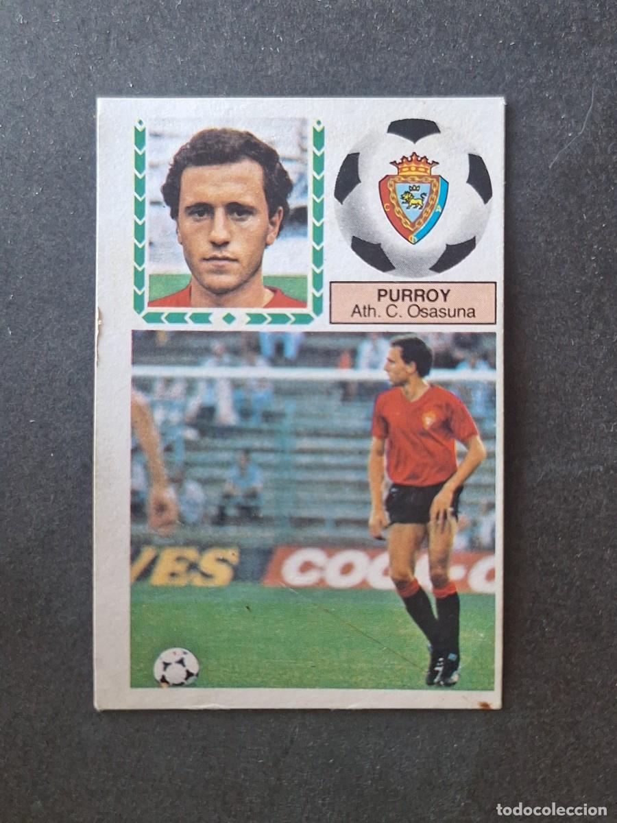 Cromos de f&uacute;tbol: L5 PURROY C. A. OSASUNA LIGA ESTE 1983 1984 83 84 DESPEGADO RECUPERADO