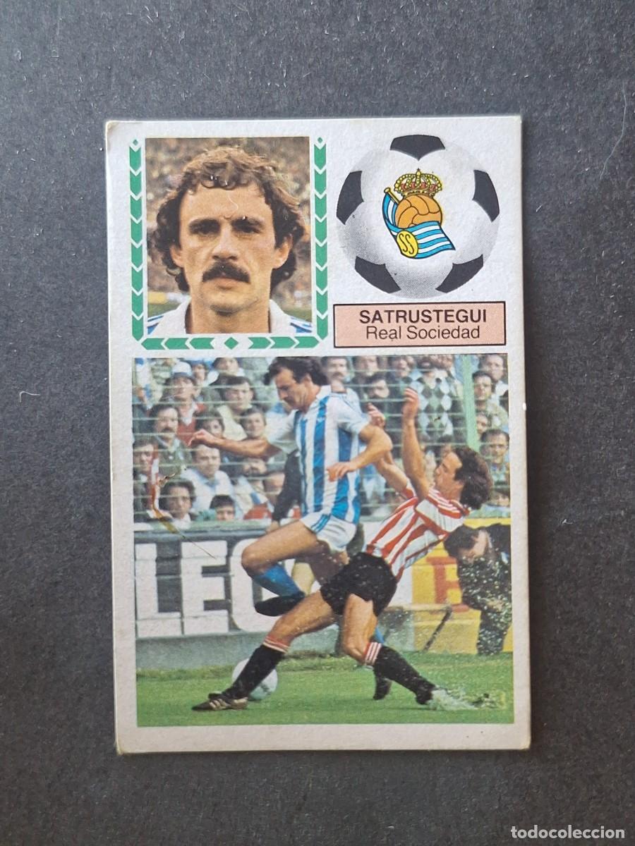 Cromos de f&uacute;tbol: L5 SATRUSTEGUI REAL SOCIEDAD LIGA ESTE 1983 1984 83 84 DESPEGADO RECUPERADO