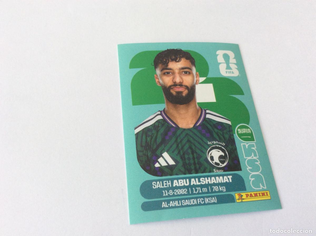 Cromos de f&uacute;tbol: KSA14 KSA 14 Saleh Abu Alshamat Arabia Saud&iacute; Sticker Cromo FIFA World Cup 2026 26 Panini Mundial