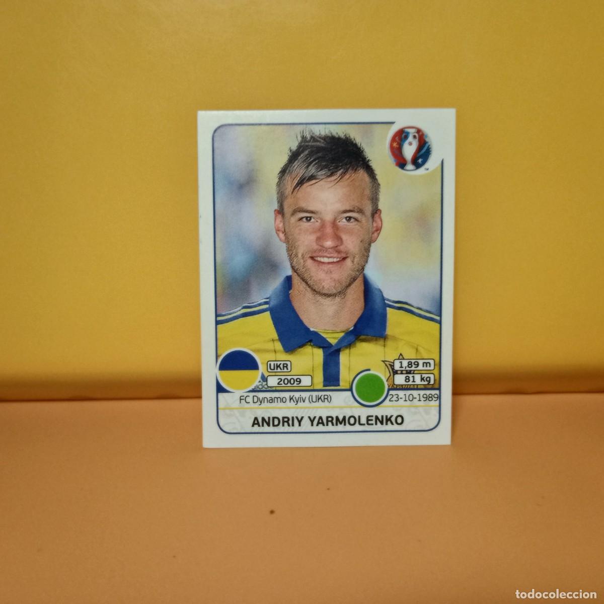 Cromos de f&uacute;tbol: PANINI EURO 2016 FRANCE; EUROCOPA FRANCIA: UCRANIA YARMOLENKO 289