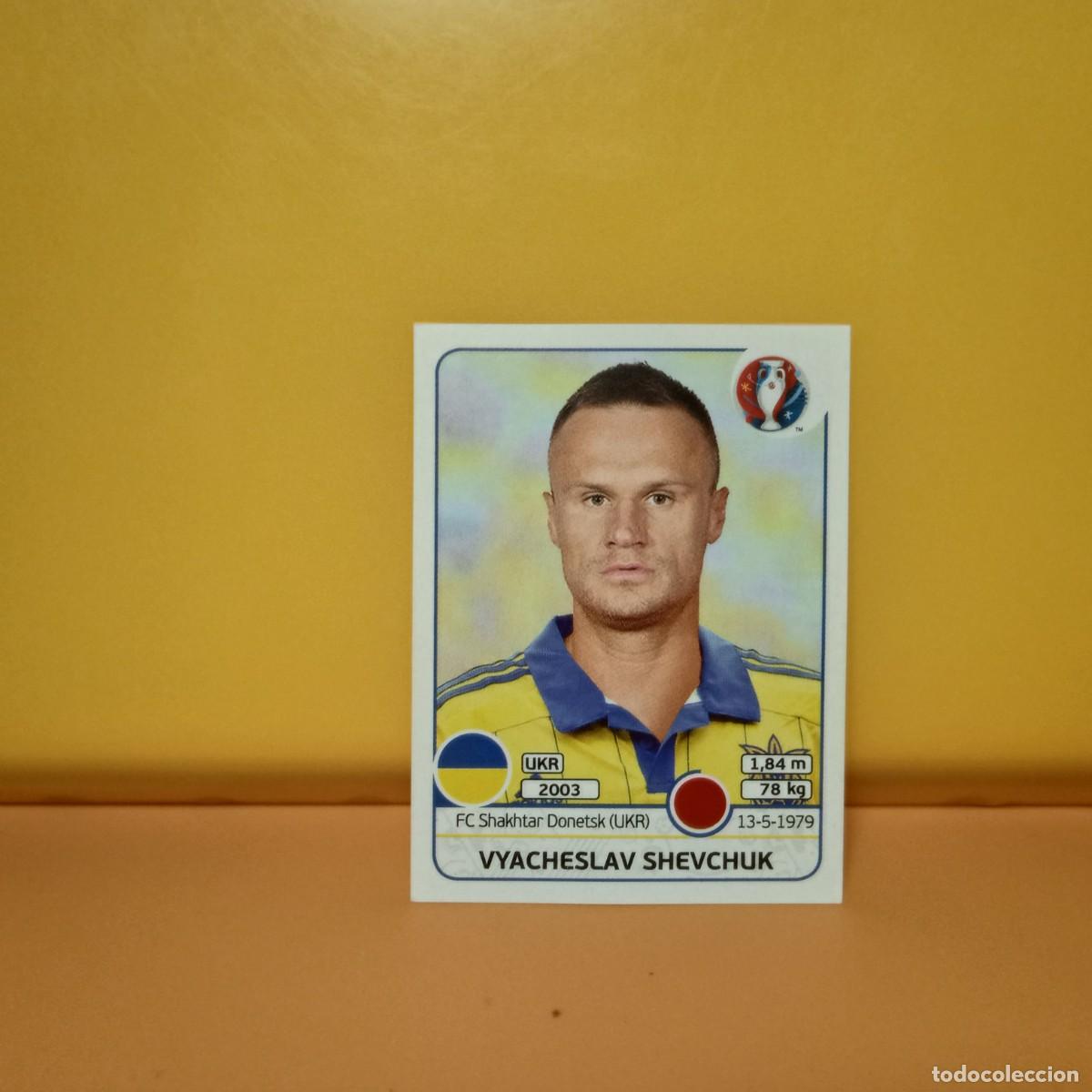 Cromos de f&uacute;tbol: PANINI EURO 2016 FRANCE; EUROCOPA FRANCIA: UCRANIA SHEVCHUK 278