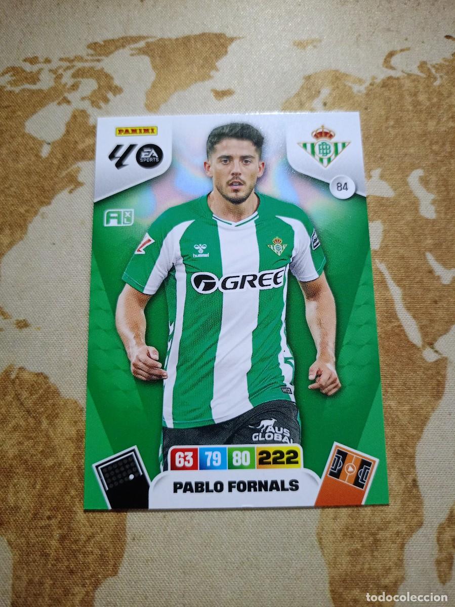 Cromos de f&uacute;tbol: Betis 84 PABLO FORNALS Adrenalyn 2025-26