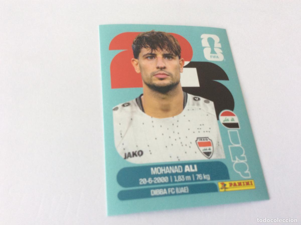 Cromos de f&uacute;tbol: IRQ20 IRQ 20 Mohanad Ali Irak Iraq Sticker Cromo FIFA World Cup 2026 26 Panini Mundial