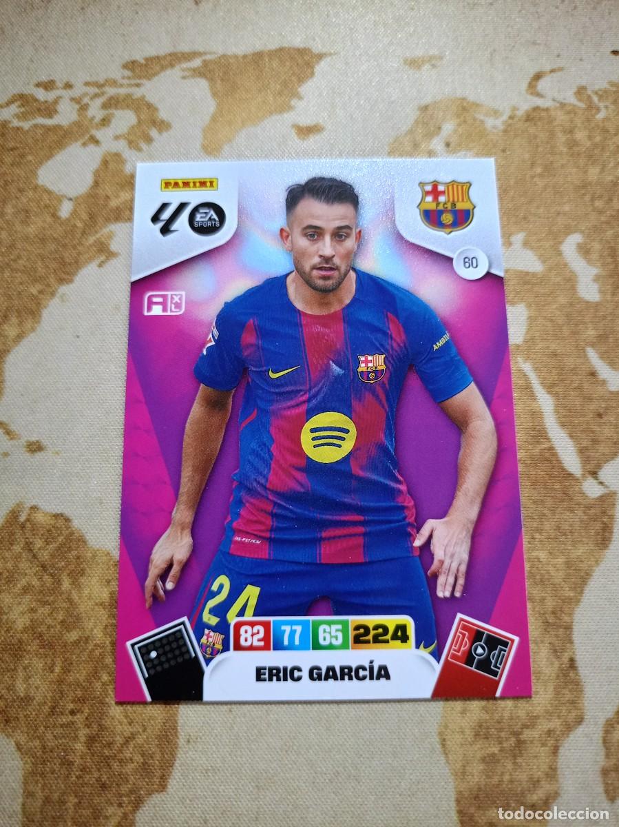 Cromos de f&uacute;tbol: Barcelona 60 ERIC GARC&Iacute;A Adrenalyn 2025-26