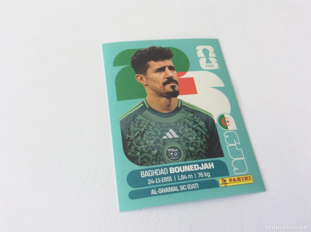 Cromos de f&uacute;tbol: ALG19 ALG 19 Baghdad Bounedjah Argelia Sticker Cromo FIFA World Cup 2026 26 Panini Mundial
