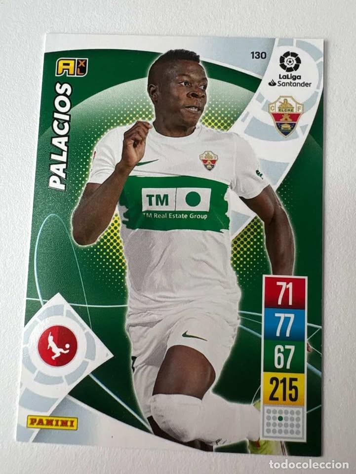 Cromos de f&uacute;tbol: Carta Palacios Elche 130 Adrenalyn 2021-22