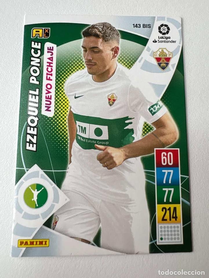 Cromos de f&uacute;tbol: Carta Ezequiel Ponce Nuevo Fichaje Elche 143bis Adrenalyn 2021-22