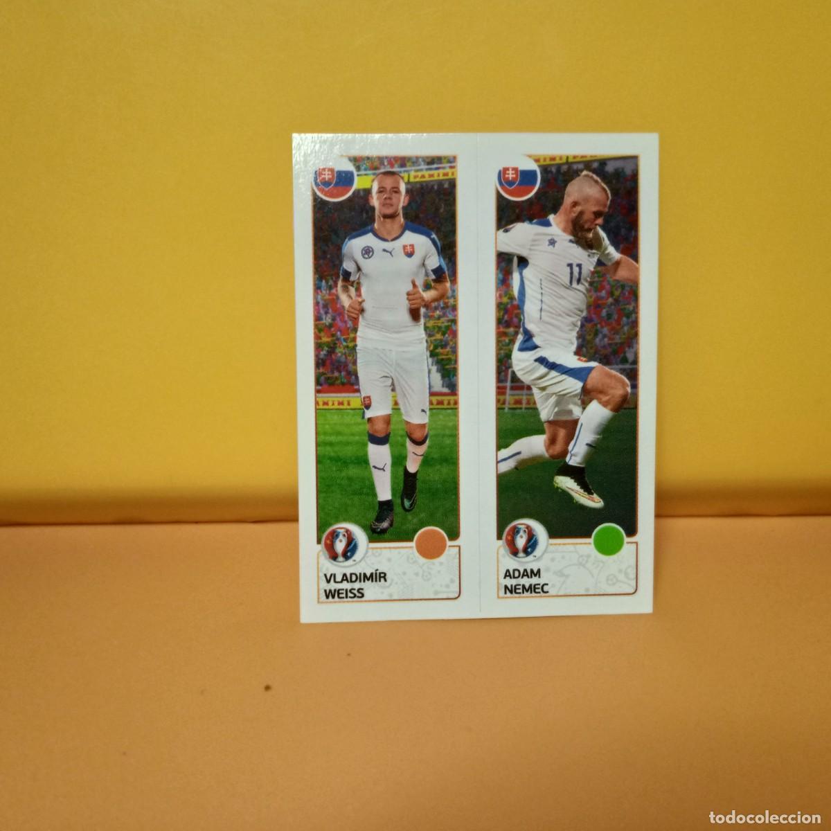 Cromos de f&uacute;tbol: PANINI EURO 2016 FRANCE; EUROCOPA FRANCIA: ESLOVAQUIA WEIS/NEMEC 212 A/B