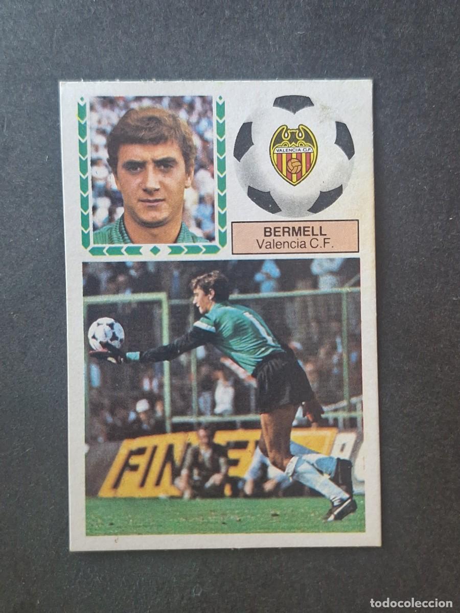 Cromos de f&uacute;tbol: L5 BERMELL VALENCIA C. F. LIGA ESTE 1983 1984 83 84 DESPEGADO RECUPERADO
