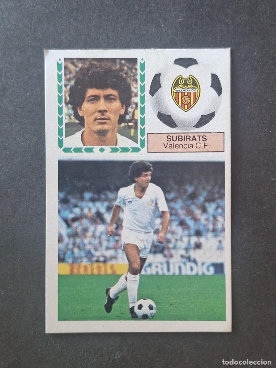 Cromos de f&uacute;tbol: L5 SUBIRATS VALENCIA C. F. LIGA ESTE 1983 1984 83 84 DESPEGADO RECUPERADO