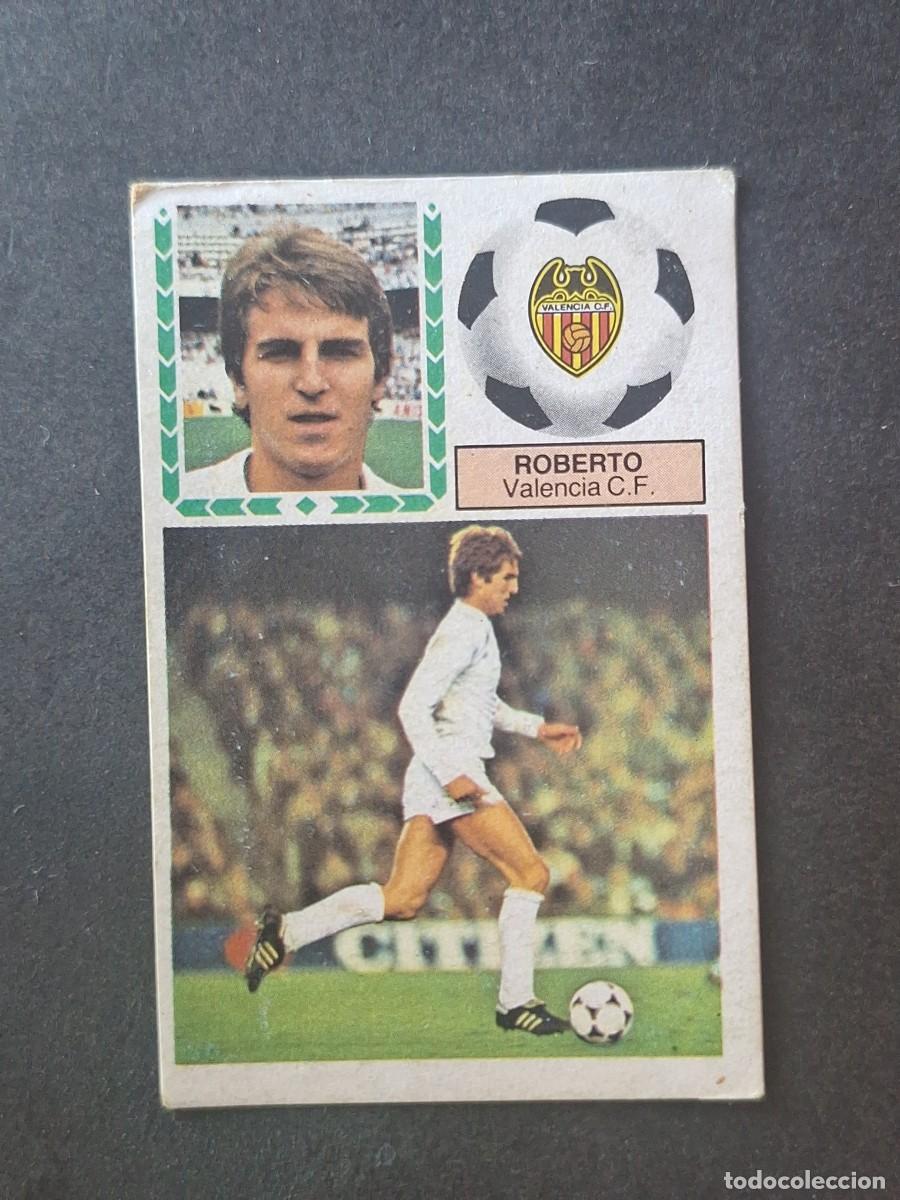 Cromos de f&uacute;tbol: L5 ROBERTO VALENCIA C. F. LIGA ESTE 1983 1984 83 84 DESPEGADO RECUPERADO