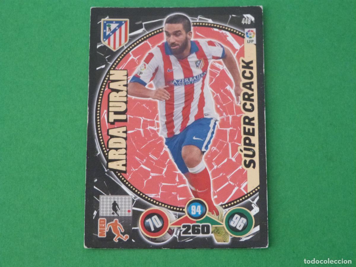 Cromos de f&uacute;tbol: TRADING CARD FUTBOL ARDA TURAN ATLETICO DE MADRID N&ordm; 448 LIGA ADRENALYN XL 2014-2015/14-15