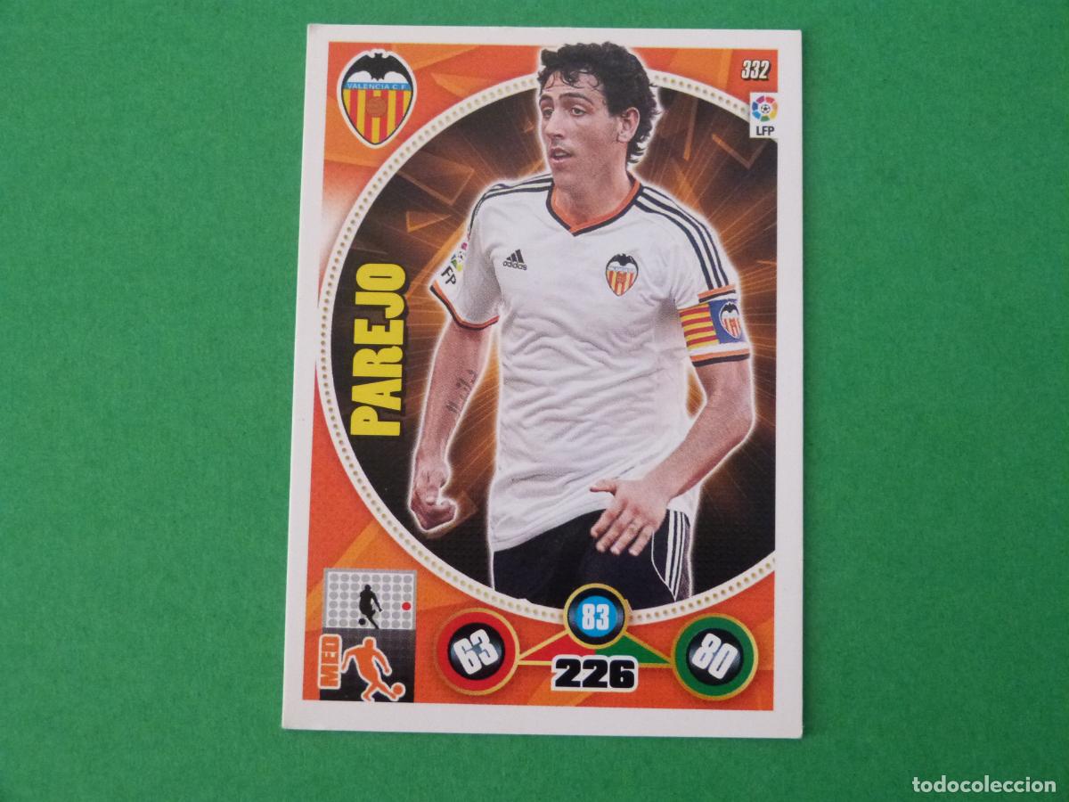 Cromos de f&uacute;tbol: TRADING CARD FUTBOL PAREJO VALENCIA C.F. N&ordm; 332 LIGA ADRENALYN XL 2014-2015/14-15