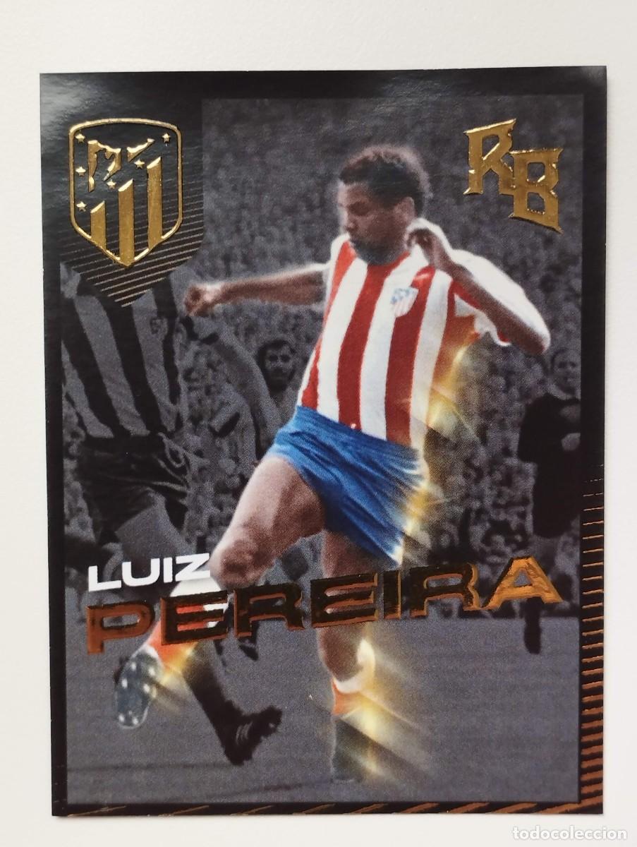 Cromos de Futebol: CROMO ATLETICO DE MADRID - SENTIMIENTO ROJIBLANCO - DEFENSAS - LUIZ PEREIRA