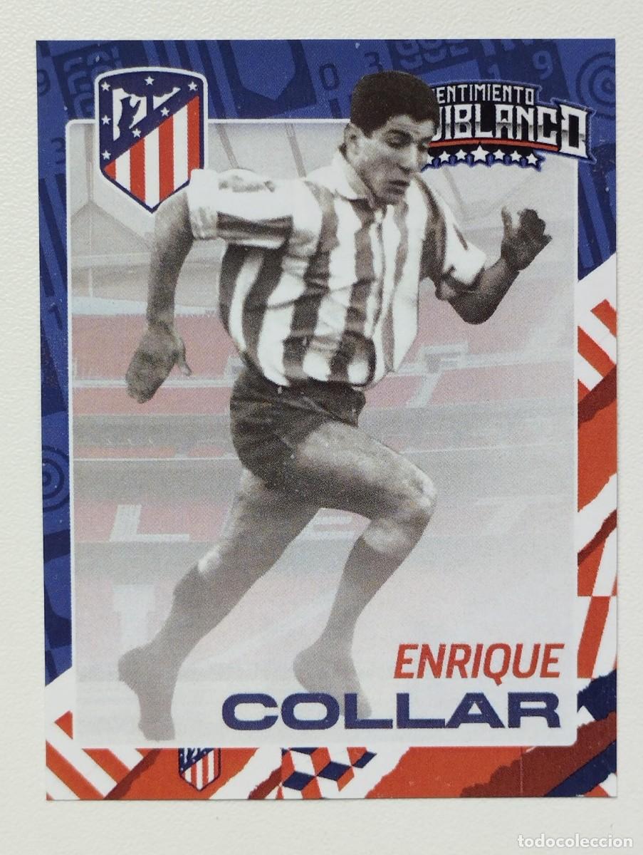 Cromos de f&uacute;tbol: CROMO ATLETICO DE MADRID - SENTIMIENTO ROJIBLANCO - DELANTEROS - ENRIQUE COLLAR