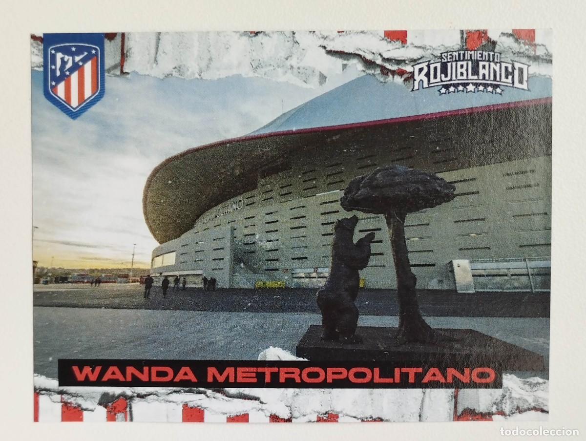 Cromos de f&uacute;tbol: CROMO ATLETICO DE MADRID - SENTIMIENTO ROJIBLANCO - ESTADIOS - WANDA METROPOLITANO