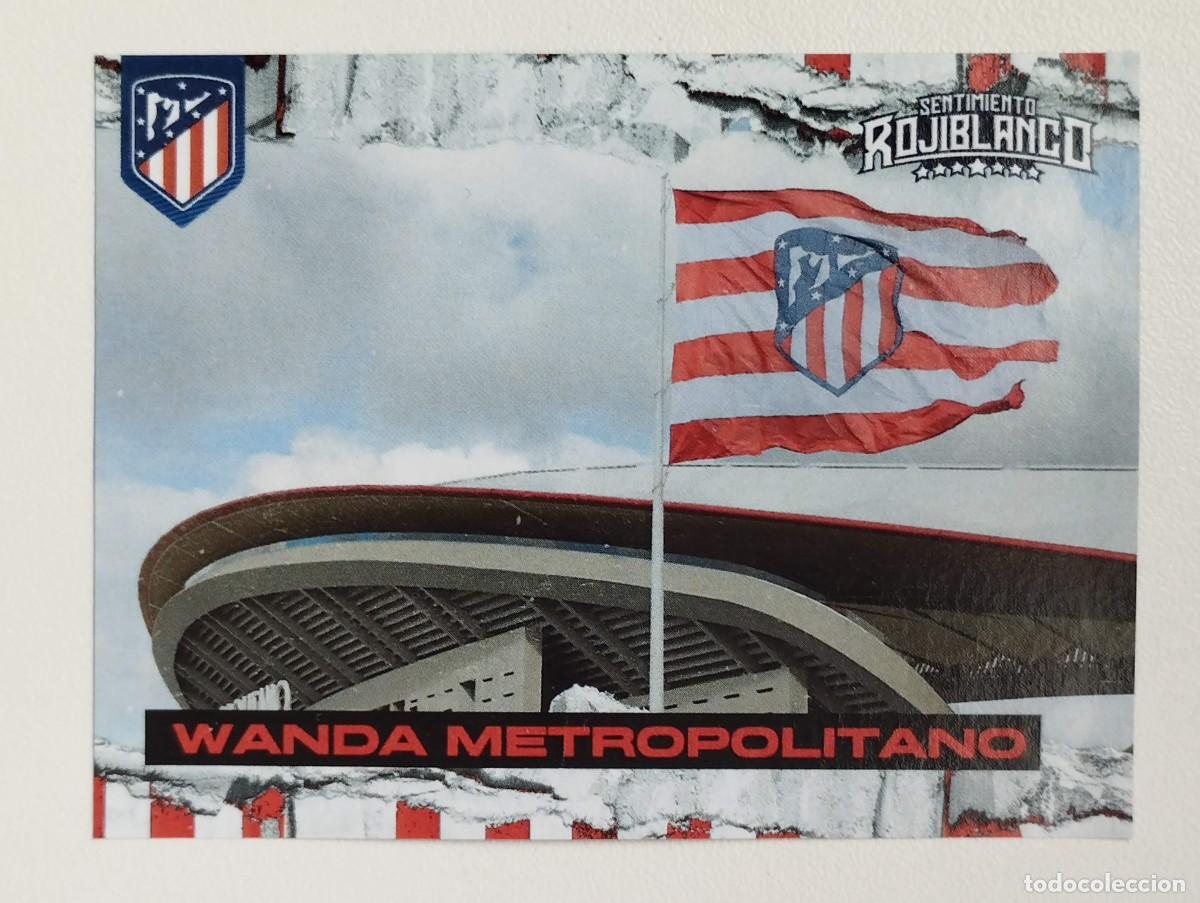 Cromos de f&uacute;tbol: CROMO ATLETICO DE MADRID - SENTIMIENTO ROJIBLANCO - ESTADIOS - WANDA METROPOLITANO