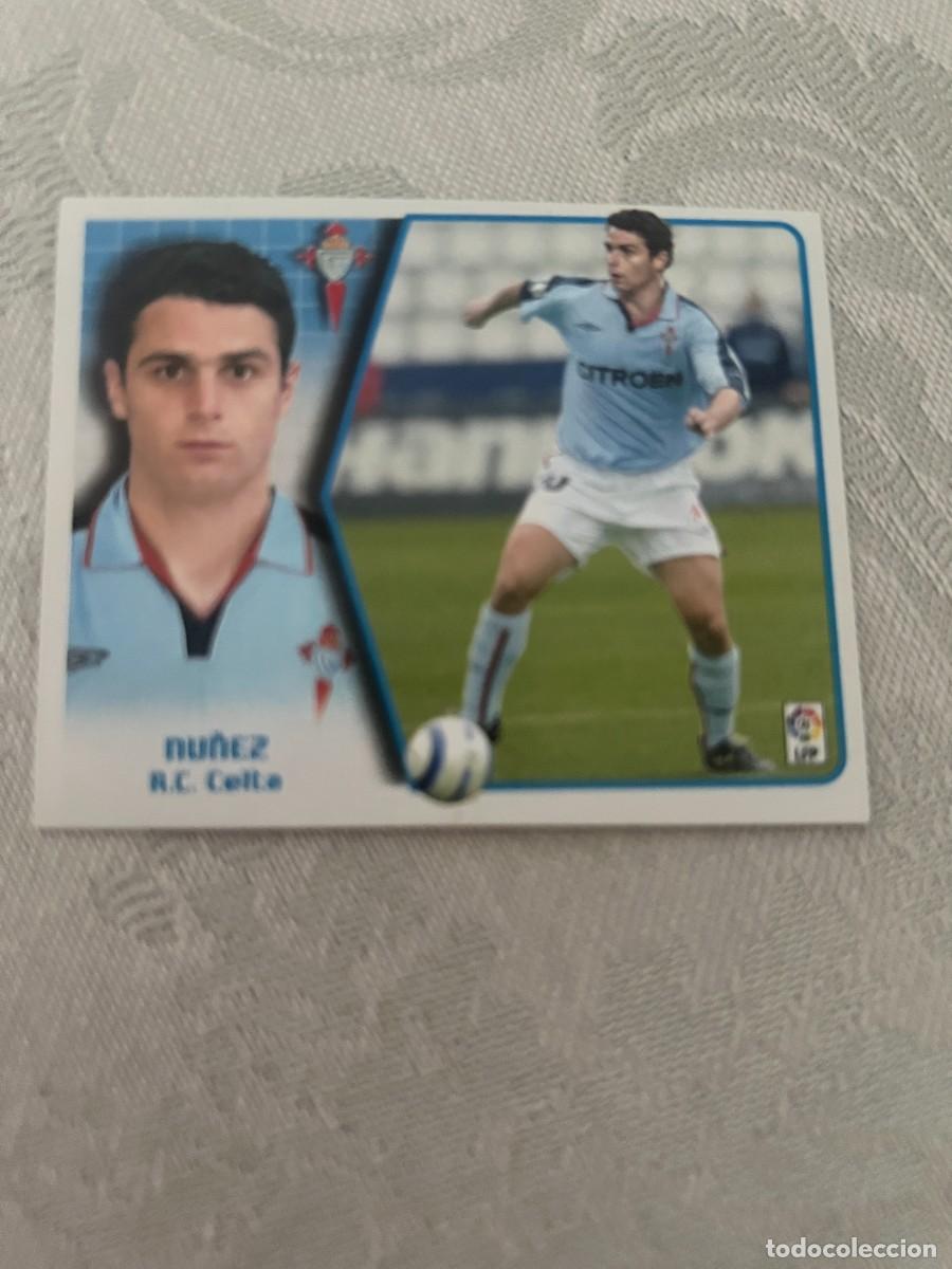 Cromos de f&uacute;tbol: NU&Ntilde;EZ CELTA COLOCA SIN PEGAR LIGA ESTE 2005/06