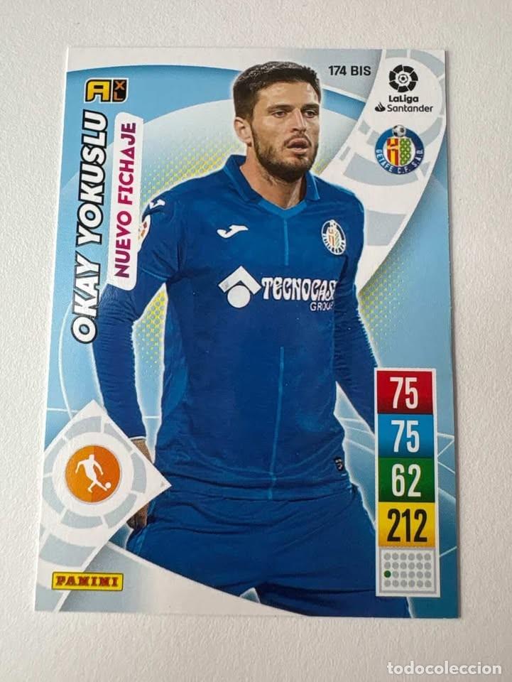 Cromos de f&uacute;tbol: Carta Okay Yokuslu Nuevo Fichaje Getafe 174bis Adrenalyn 2021-22
