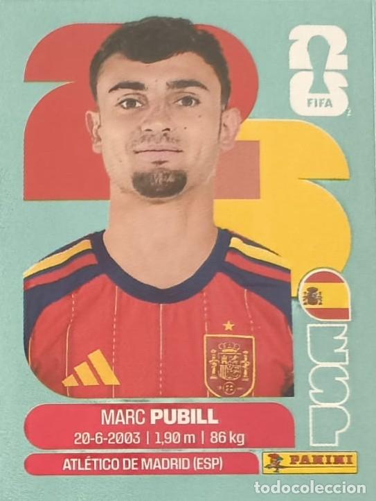 Cromos de f&uacute;tbol: FUTBOL - PANINI - MUNDIAL 2026 - FIFA WORLD CUP 2026 - ESPA&Ntilde;A - ATLET. MADRID - ESP J9 - MARC PUBILL