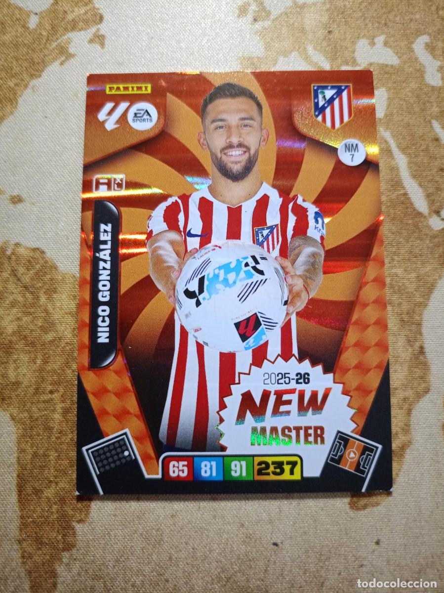 Cromos de f&uacute;tbol: # New Master 7 NICO GONZ&Aacute;LEZ Adrenalyn 2025-26