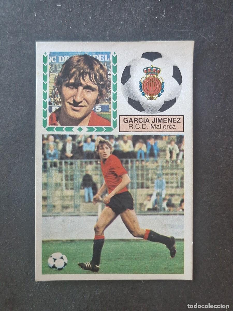 Cromos de f&uacute;tbol: L5 GARCIA JIMENEZ R. C. D. MALLORCA FICHAJE 18 LIGA ESTE 1983 1984 83 84 DESPEGADO RECUPERADO