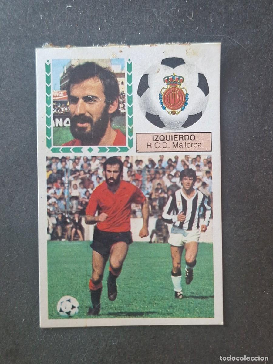 Cromos de f&uacute;tbol: L5 IZQUIERDO R. C. D. MALLORCA FICHAJE 19 LIGA ESTE 1983 1984 83 84 DESPEGADO RECUPERADO