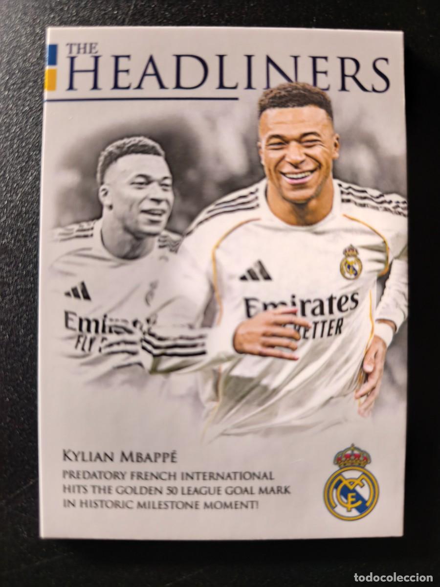 Cromos de f&uacute;tbol: Kylian Mbappe The Futera The Headliner numerada 22/25 Real Madrid
