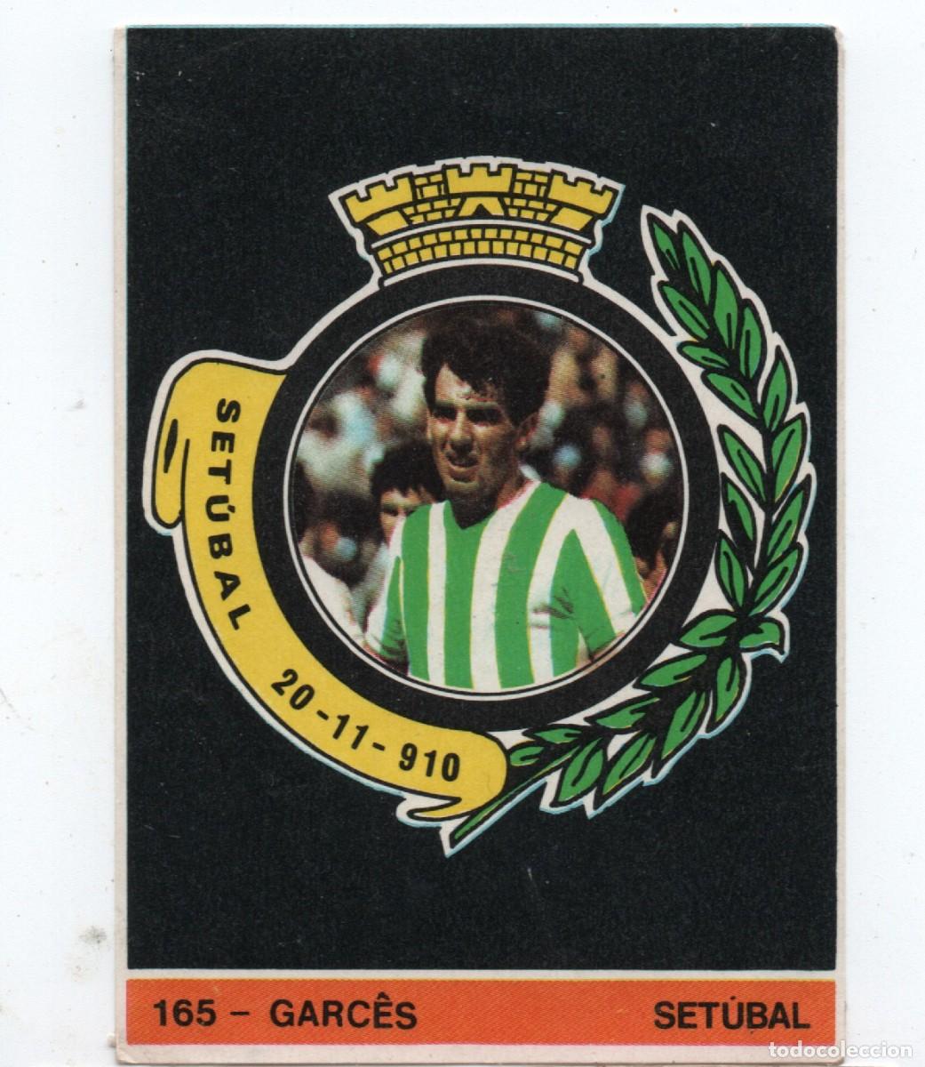 Cromos de f&uacute;tbol: PORTUGAL CROMO ANTIGO #165 GARC&Ecirc;S VIT&Oacute;RIA DE SET&Uacute;BAL